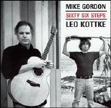 Leo Kottke & Mike Gordon - Sixty Six Steps