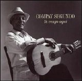 Compay Segundo - Yo vengo aqui