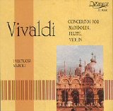 Vivaldi - Concertos for Mandolin, Flute, Violin