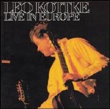 Leo Kottke - Live in Europe