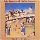 John Renbourn & Stefan Grossman - The Three Kingdoms