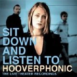 Hooverphonic - Sit Down And Listen To...