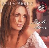 Belle Perez - Baila Perez