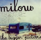 Milow - The Bigger Picture