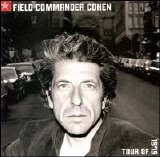 Leonard Cohen - Field Commander Cohen