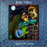 June Tabor - Against The Streams