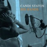 Candi Staton - His Hands