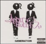 Audio Bullys - Generation