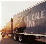 J.J. Cale - Live