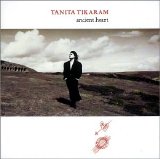 Tanita Tikaram - Ancient Heart