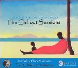 Ladysmith Black Mambazo - The Chillout Sessions