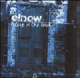 Elbow - Asleep in the Back