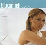 Blu Cantrell - So Blu