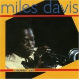 Miles Davis - Movin' On