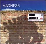 Madness - Our House