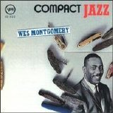 Wes Montgomery - Compact Jazz