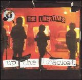 Libertines - Up The Bracket