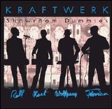 Kraftwerk - Showroom Dummies