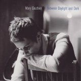 Mary Gauthier - Between Daylight and Dark