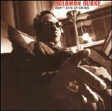 Solomon Burke - Don't Give Up On Me