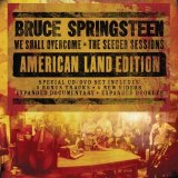 Bruce Springsteen - We Shall Overcome: The Seeger Sessions (American Land Edition)