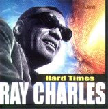 Ray Charles - Hard Times