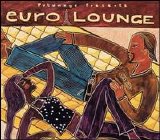 Various artists - Putumayo Euro Lounge