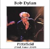 Bob Dylan - Pittsfield Massachusetts, 2005