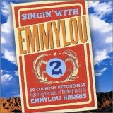 Emmylou Harris - Singin' With Emmylou, Vol.2