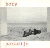 Bots - Paradijs