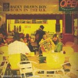 Badly Drawn Boy - Born in the U.K.