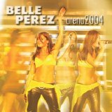 Belle Perez - Arena 2004