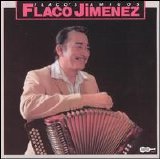 Flaco Jiminez - Flaco's Amigos