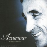 Charles Aznavour - Indispensables