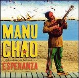 Manu Chao - Proxima Estacion: Esperanza