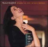 Nanci Griffith - Other Voices, Other Rooms