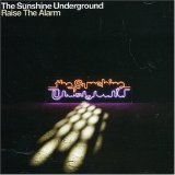 Sunshine Underground - Raise the Alarm