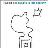 Helder - The Ceiling Is Not The Sky