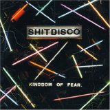 Shitdisco - Kingdom of Fear