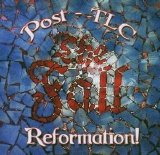 The Fall - Reformation Post TLC