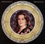 Bonnie Raitt - Street Lights