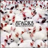 Sparks - Hello young lovers