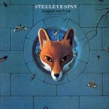 Steeleye Span - Tempted And Tried