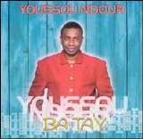 Youssou N'Dour - Ba Tay