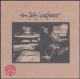 Tom Petty - Wildflowers