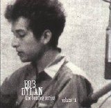 Bob Dylan - The Bootleg Series, Vol. 1