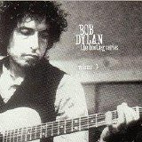 Bob Dylan - The Bootleg Series, Vol. 3