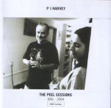 PJ Harvey - The Peel Sessions (1991-2004)