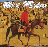 Blood Meridian - Kick Up the Dust