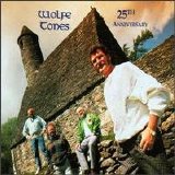 Wolfe Tones - 25th Anniversary